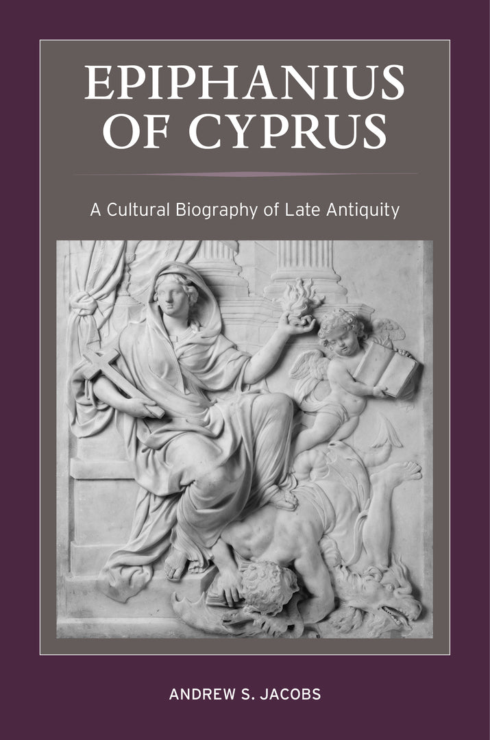 Cover image for Epiphanius of Cyprus ISBN 9780520385702